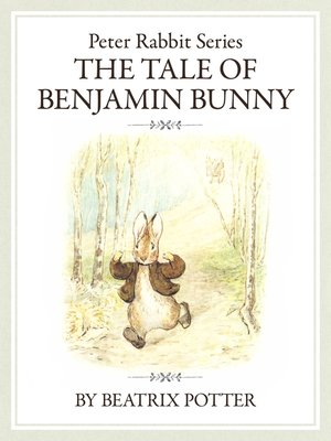 cover image of ピーターラビットシリーズ2　THE TALE OF BENJAMIN BUNNY